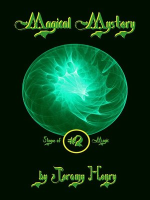 cover image of Magical Mystery (Stages of Magic Series # 2)